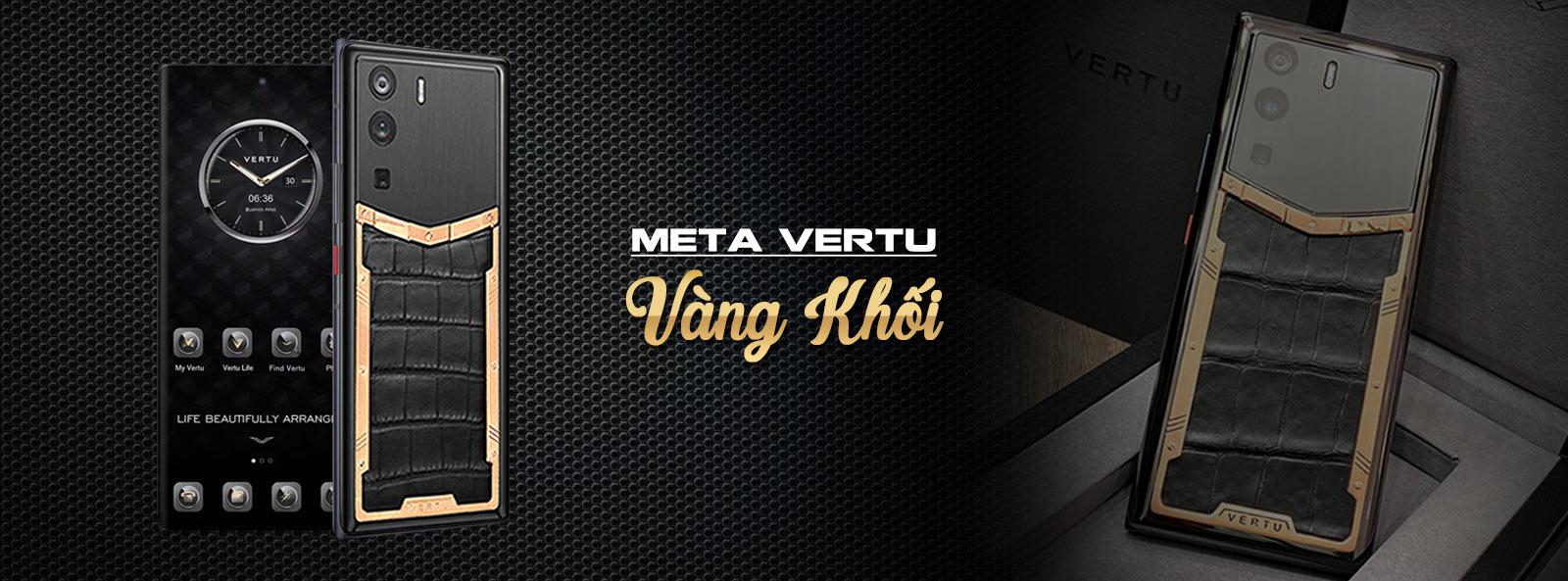 MetaVertu vàng khối