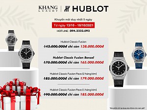 KhangLuxury SALE đồng hồ Hublot duy nhất 5 ngày, đáng để mọi người đầu tư nhất !!!